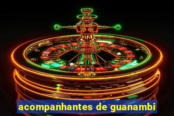 acompanhantes de guanambi