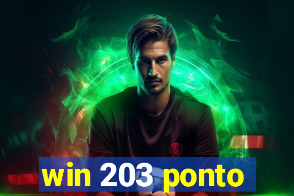 win 203 ponto