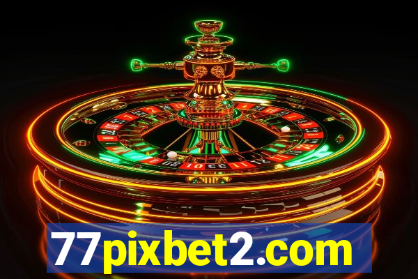 77pixbet2.com