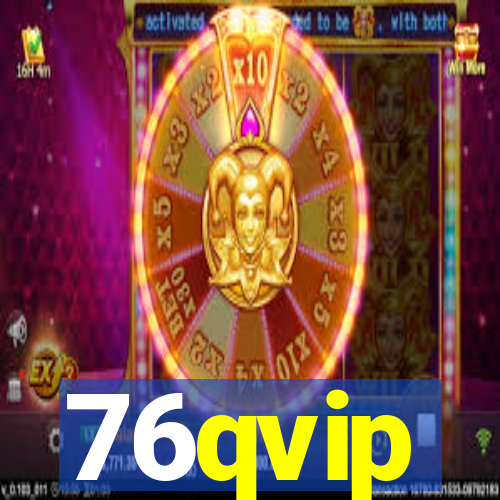 76qvip