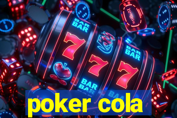 poker cola