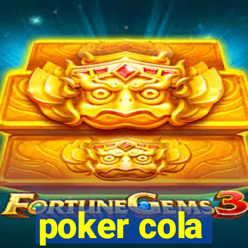 poker cola