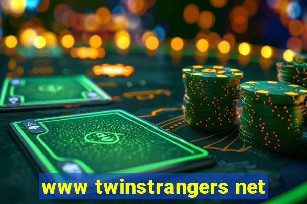 www twinstrangers net