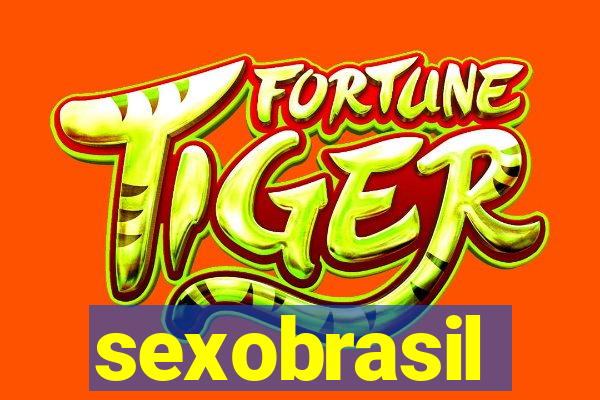 sexobrasil