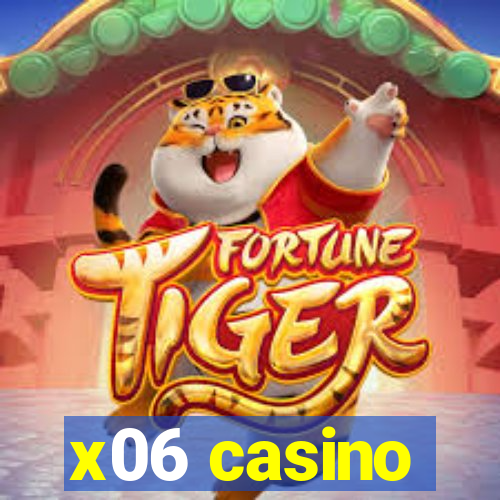 x06 casino