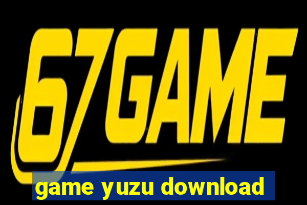 game yuzu download