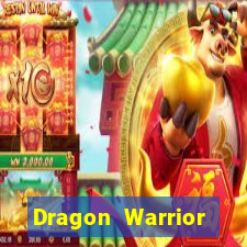 Dragon Warrior legend champion dinheiro infinito 2024