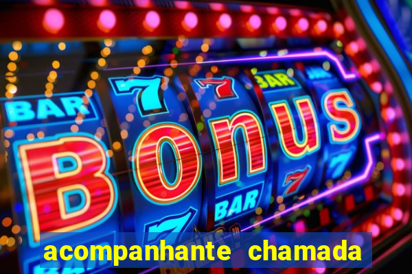 acompanhante chamada de video