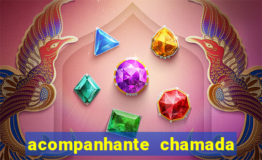 acompanhante chamada de video