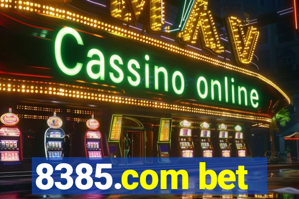 8385.com bet