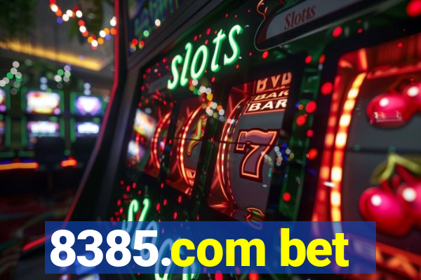 8385.com bet