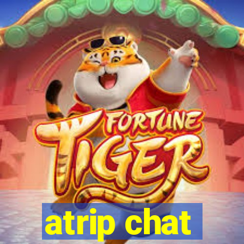 atrip chat