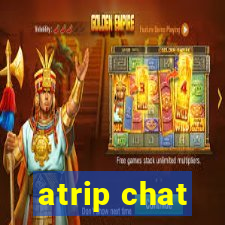 atrip chat