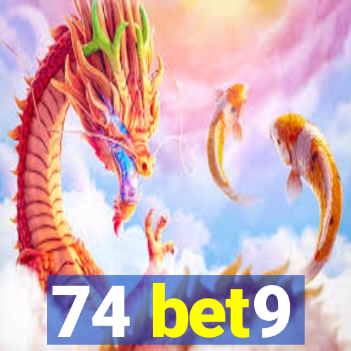 74 bet9