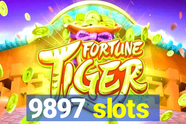 9897 slots