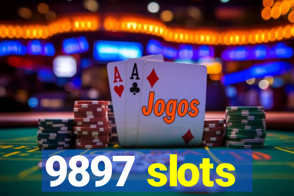 9897 slots