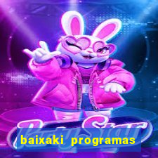 baixaki programas gratis para pc windows 7