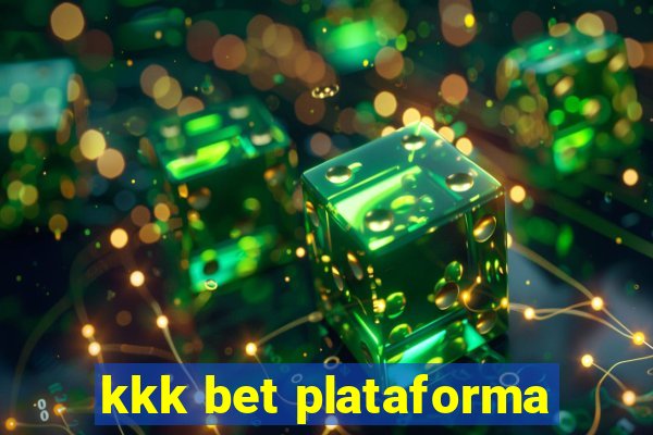 kkk bet plataforma