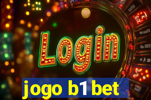 jogo b1 bet