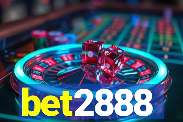 bet2888