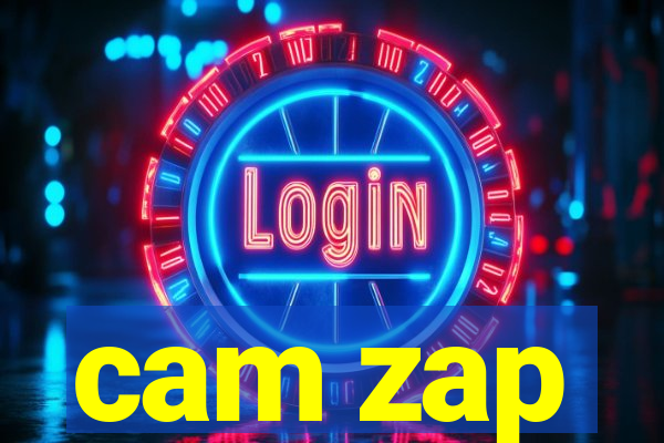 cam zap