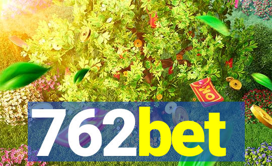 762bet