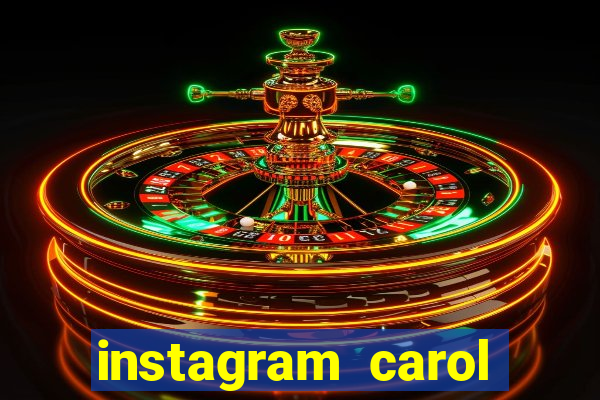 instagram carol muniz bahia