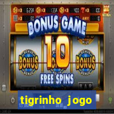 tigrinho jogo deposito minimo 1 real