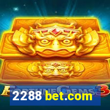 2288 bet.com