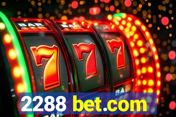 2288 bet.com