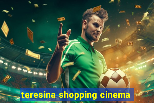 teresina shopping cinema