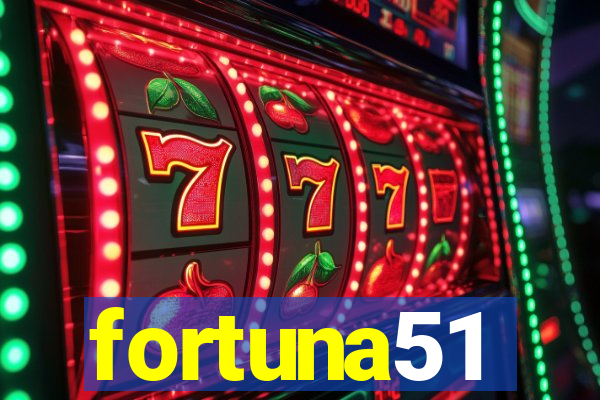 fortuna51