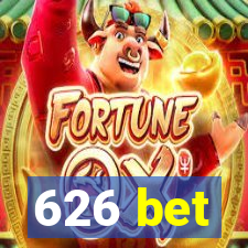 626 bet