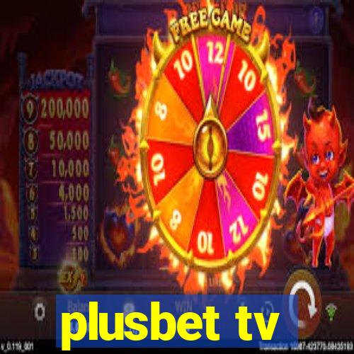 plusbet tv