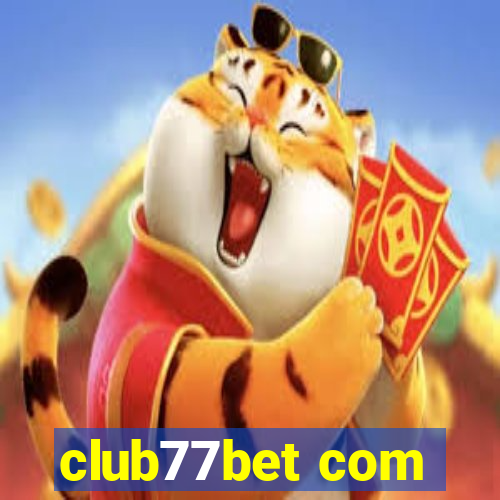 club77bet com