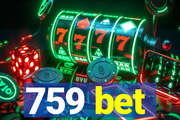 759 bet