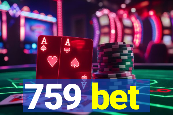 759 bet