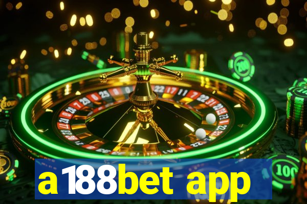 a188bet app