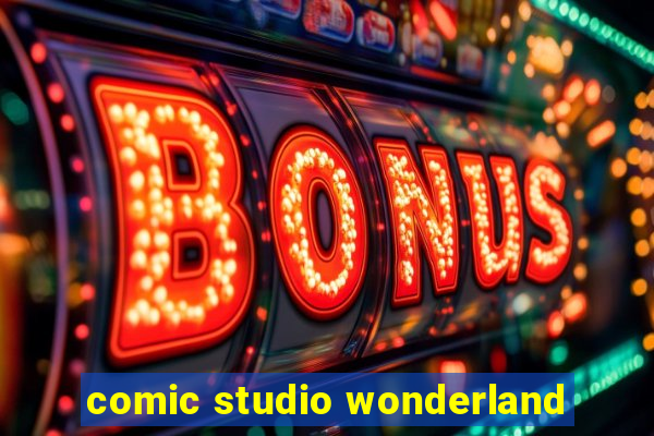 comic studio wonderland