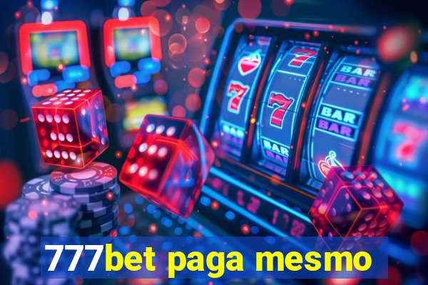 777bet paga mesmo