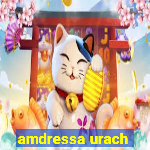 amdressa urach