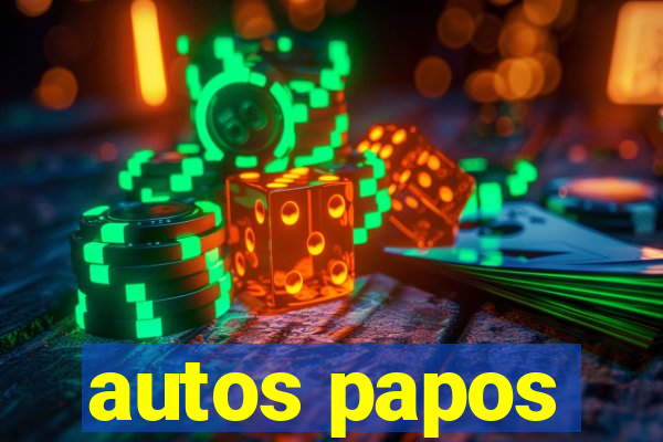 autos papos