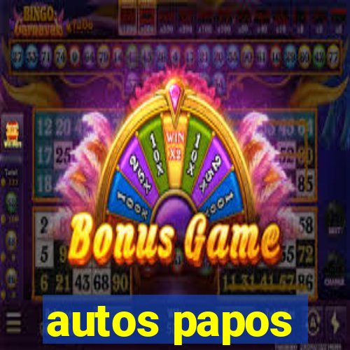 autos papos