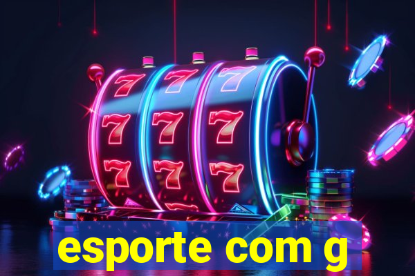 esporte com g