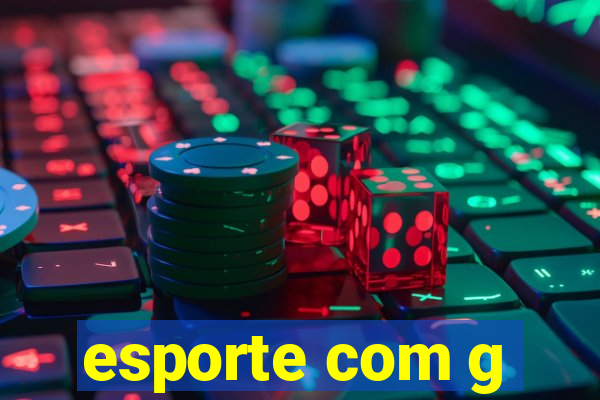 esporte com g