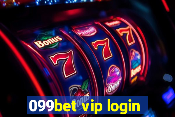 099bet vip login