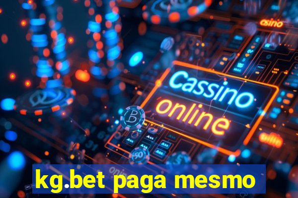 kg.bet paga mesmo