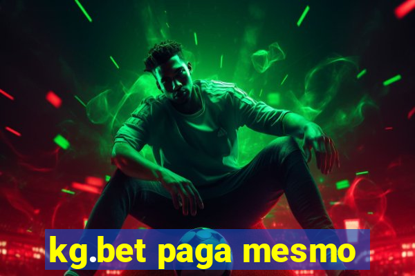 kg.bet paga mesmo