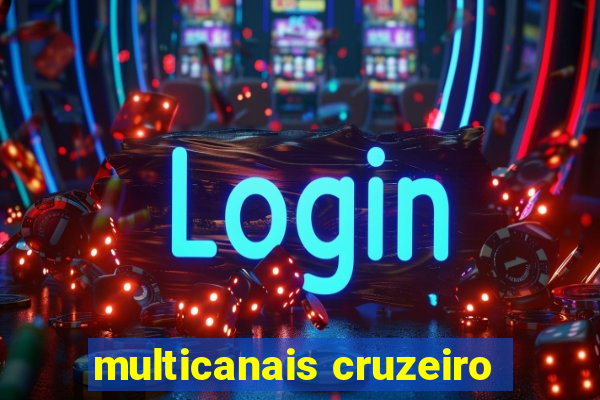 multicanais cruzeiro