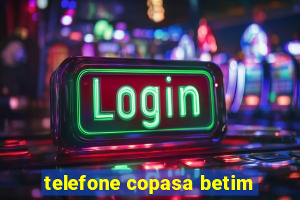 telefone copasa betim